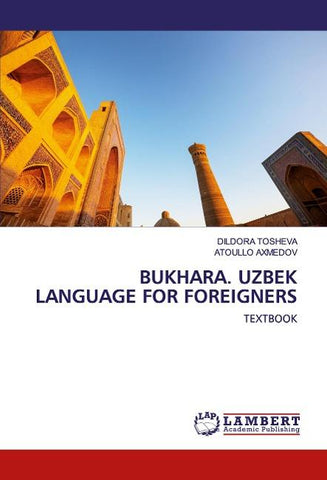 BUKHARA. UZBEK LANGUAGE FOR FOREIGNERS