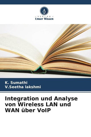 Integration und Analyse von Wireless LAN und WAN über VoIP