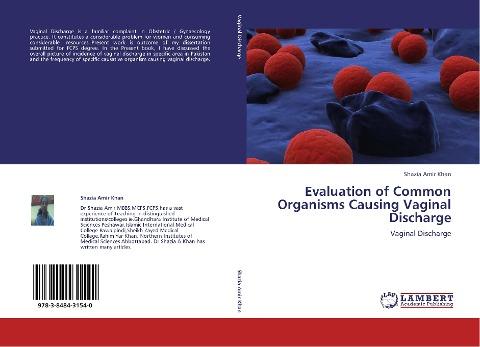 Evaluation of Common Organisms Causing Vaginal Discharge