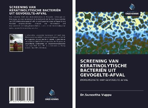 SCREENING VAN KERATINOLYTISCHE BACTERIËN UIT GEVOGELTE-AFVAL