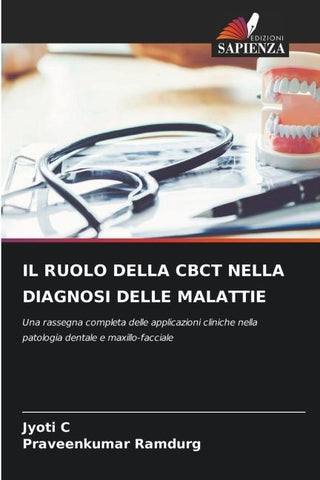 IL RUOLO DELLA CBCT NELLA DIAGNOSI DELLE MALATTIE