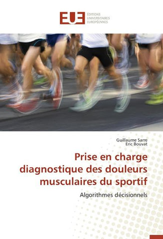 Prise en charge diagnostique des douleurs musculaires du sportif