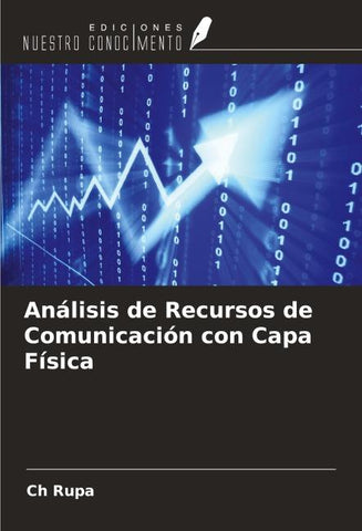 Análisis de Recursos de Comunicación con Capa Física