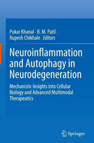 Neuroinflammation and Autophagy in Neurodegeneration