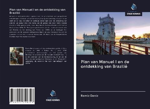 Plan van Manuel I en de ontdekking van Brazilië