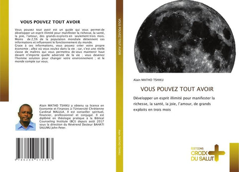 VOUS POUVEZ TOUT AVOIR