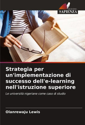 Strategia per un'implementazione di successo dell'e-learning nell'istruzione superiore