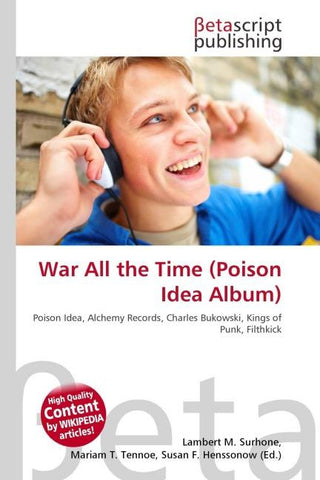 War All the Time (Poison Idea Album)