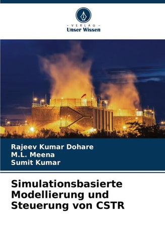 Simulationsbasierte Modellierung und Steuerung von CSTR