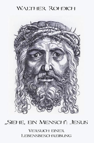 „Siehe, ein Mensch“: Jesus