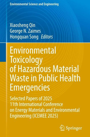 Environmental Toxicology of Hazardous Material Waste in Public Health Emergencies