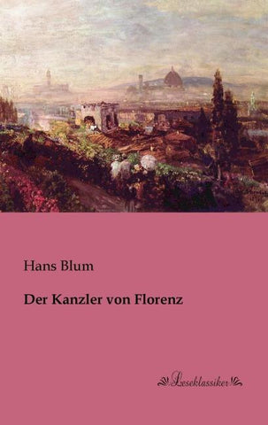Der Kanzler von Florenz