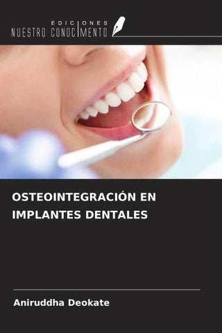 OSTEOINTEGRACIÓN EN IMPLANTES DENTALES
