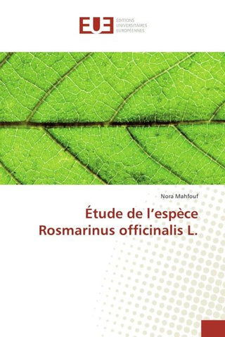 Étude de l'espèce Rosmarinus officinalis L.