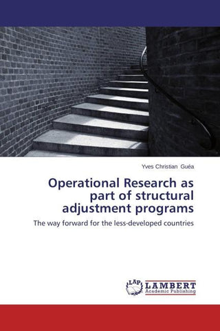 Operational Research as part of structural adjustment programs