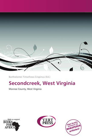 Secondcreek, West Virginia