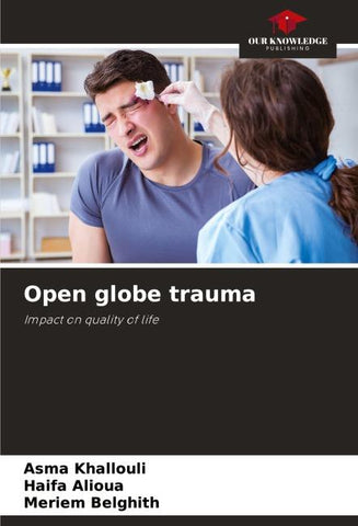 Open globe trauma