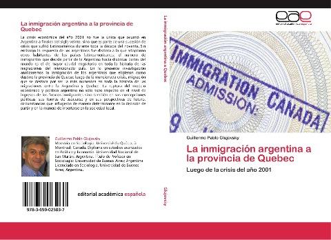 La inmigración argentina a la provincia de Quebec