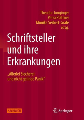 Schriftsteller und ihre Erkrankungen