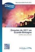 Émeutes de 2011 en Grande-Bretagne