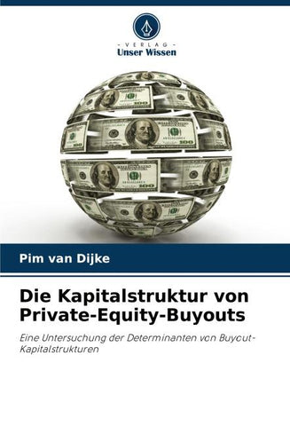 Die Kapitalstruktur von Private-Equity-Buyouts