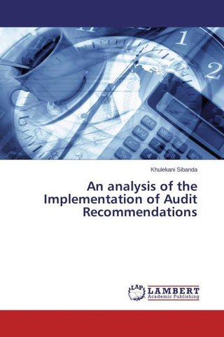 An analysis of the Implementation of Audit Recommendations