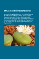 Straße in den Niederlanden