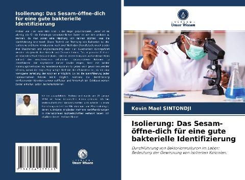 Isolierung: Das Sesam-öffne-dich für eine gute bakterielle Identifizierung