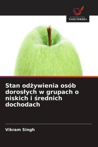 Stan od¿ywienia osób doros¿ych w grupach o niskich i ¿rednich dochodach