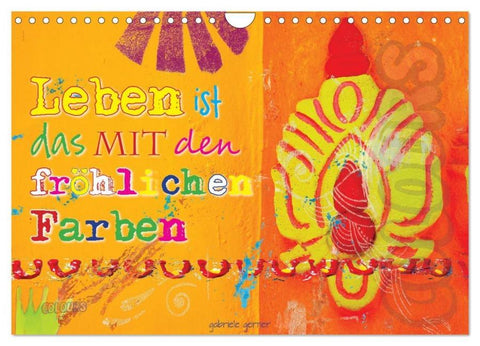 Leben ist das mit den fröhlichen Farben (Wandkalender 2026 DIN A4 quer), CALVENDO Monatskalender