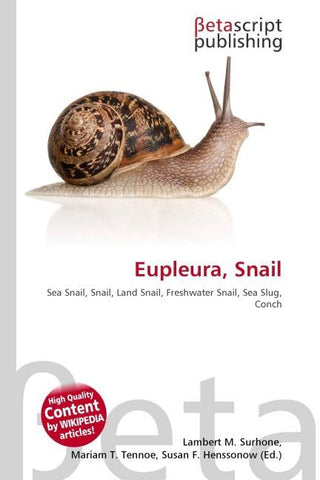 Eupleura, Snail