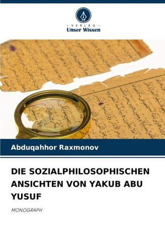 DIE SOZIALPHILOSOPHISCHEN ANSICHTEN VON YAKUB ABU YUSUF
