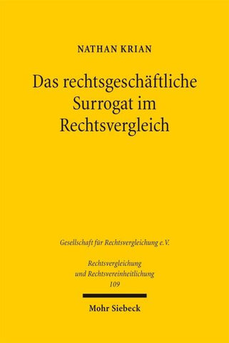 Das rechtsgeschäftliche Surrogat im Rechtsvergleich