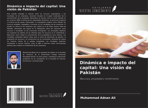 Dinámica e impacto del capital: Una visión de Pakistán