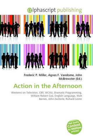 Action in the Afternoon
