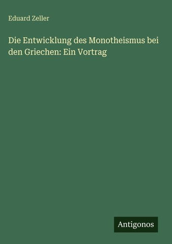 Die Entwicklung des Monotheismus bei den Griechen: Ein Vortrag