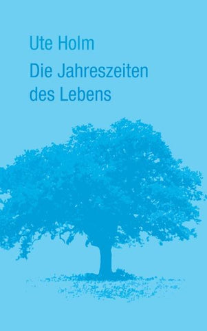 Die Jahreszeiten des Lebens