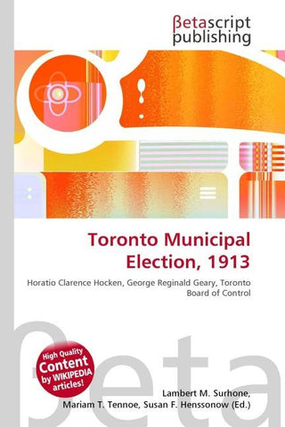 Toronto Municipal Election, 1913
