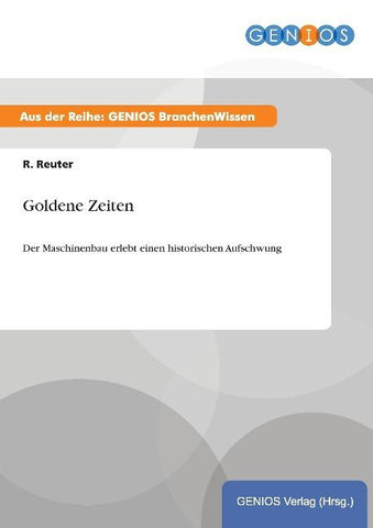 Goldene Zeiten