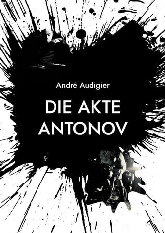 Die Akte Antonov