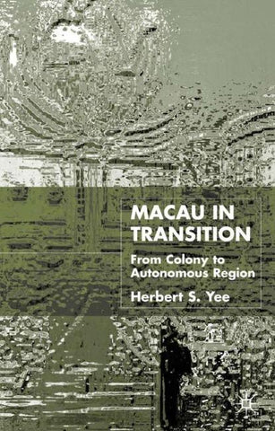 Macau in Transition