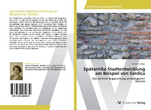 Spätantike Stadtentwicklung am Beispiel von Serdica