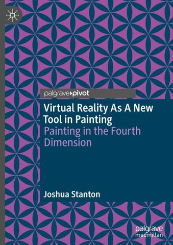 Virtual Reality As A New Tool in Painting