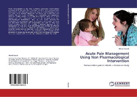 Acute Pain Management Using Non Pharmacological Intervention