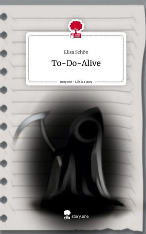 To-Do-Alive. Life is a Story - story.one