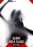 Glory Hole Slave