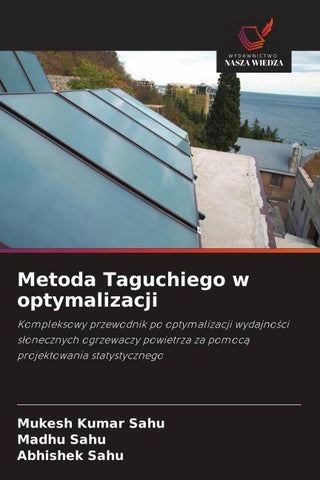 Metoda Taguchiego w optymalizacji