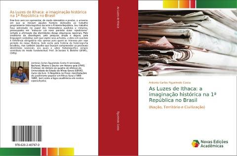 As Luzes de Ithaca: a imaginação histórica na 1ª República no Brasil