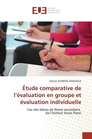 Étude comparative de l'évaluation en groupe et évaluation individuelle