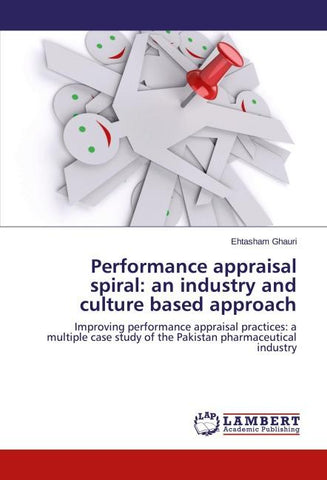 Performance appraisal spiral: an industry and culture based approach